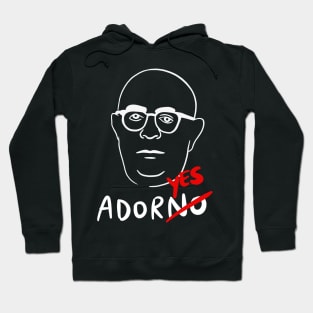 Theodor Adorno (German Philosopher) - Philosophy Pun AdorYES Hoodie